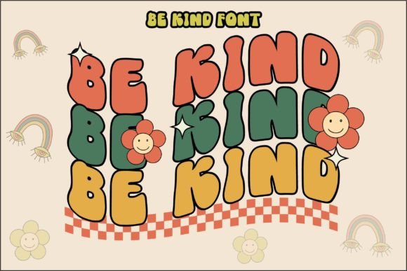 Be Kind Retro Typeface for Joyful Party Invitations and Boutique Branding