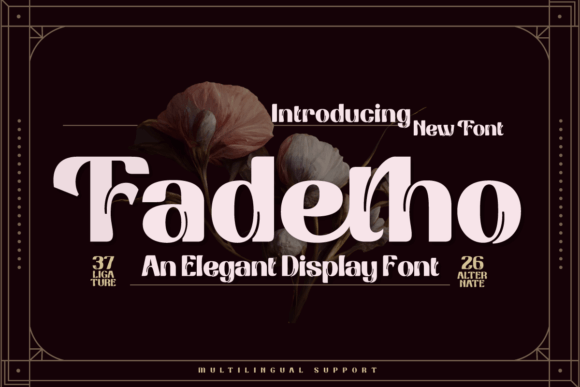 Fadetho: A Display Font for Elegant Digital Branding