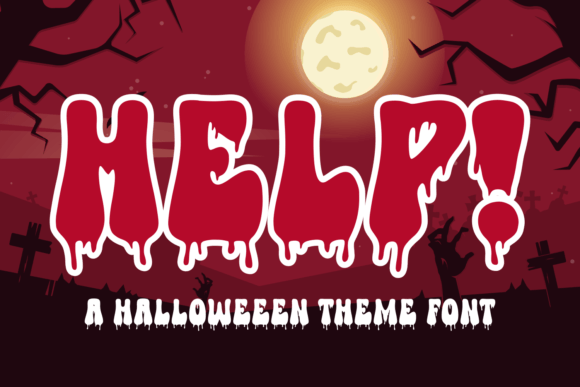 Help: A Spine-Chilling Halloween Font for Bold Campaigns