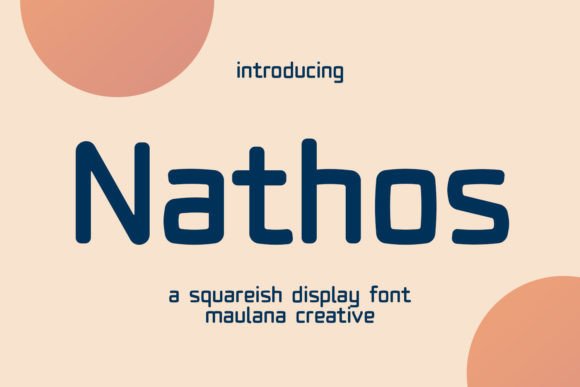 Nathos: The Squareish Sans Display Font for Modern Editorial Design