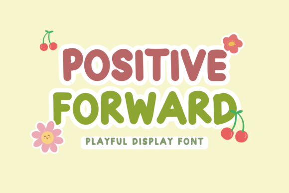 Positive Forward Display Font for Modern Campaigns