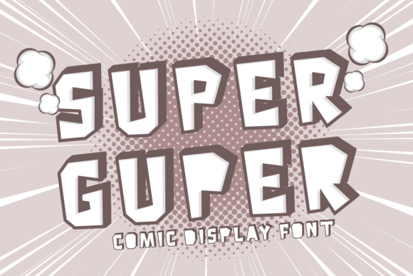 Super Guper Display Font for Bold Campaigns